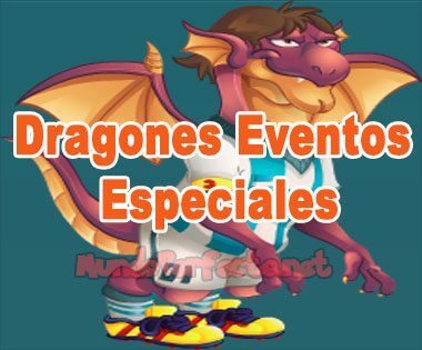 Dragon City: Dragones Eventos Especiales