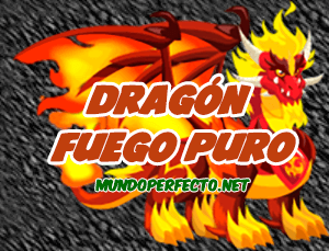 Dragon Fuego Puro