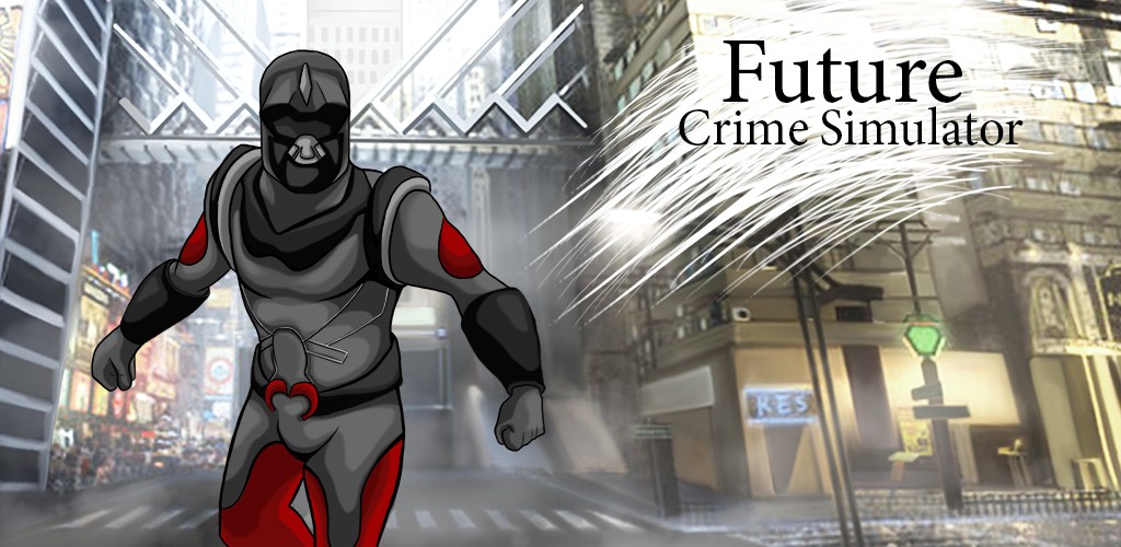 Future Crime Simulator