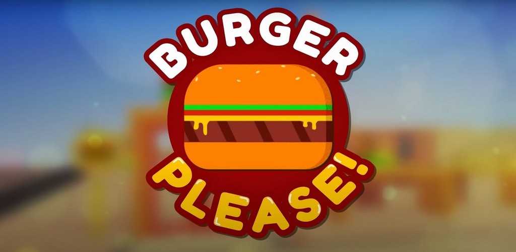 Burger Please!