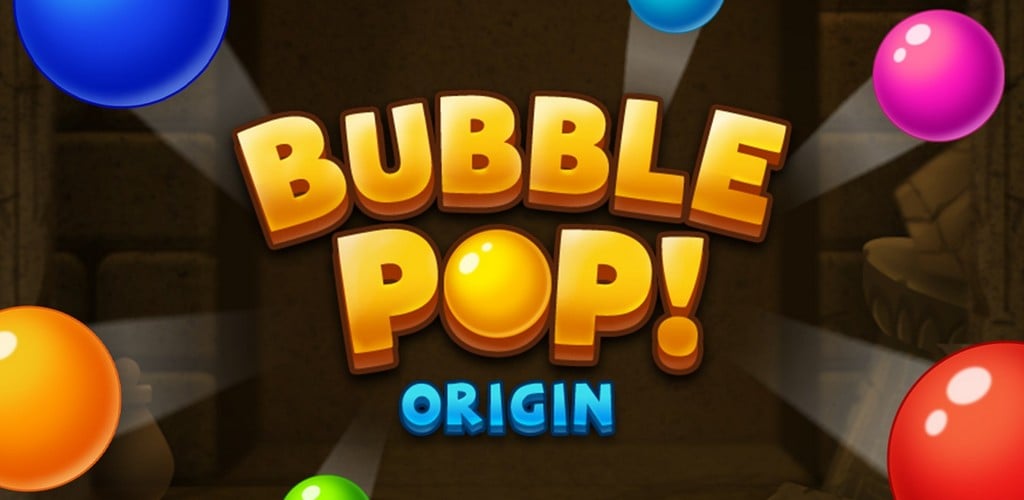 Bubble Pop Origin