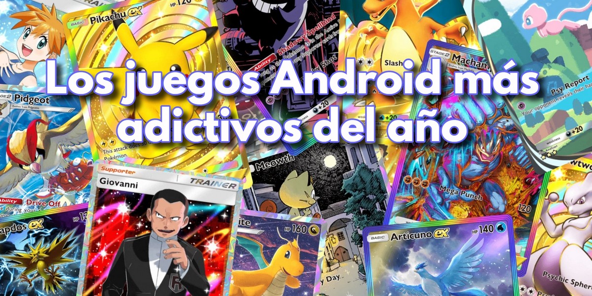 Los juegos Android más adictivos del año [Actualizado]